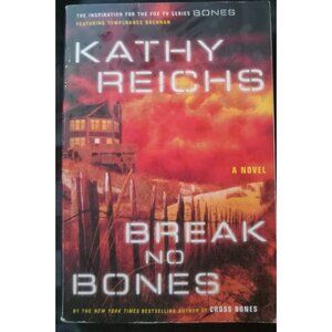 Break No Bones by Kathy Reichs – Temperance Brennan #2 Novel PB VG+